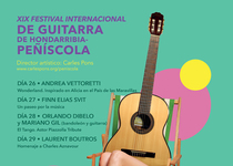 La XIX Edició del Festival Internacional de Guitarra de Hondarribia-Peníscola se celebrarà del 26 al 29 d'agost